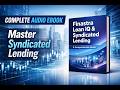 Finastra Loan IQ &amp; Syndicated Lending: Complete Audio Ebook | Master Commercial Loan Operations