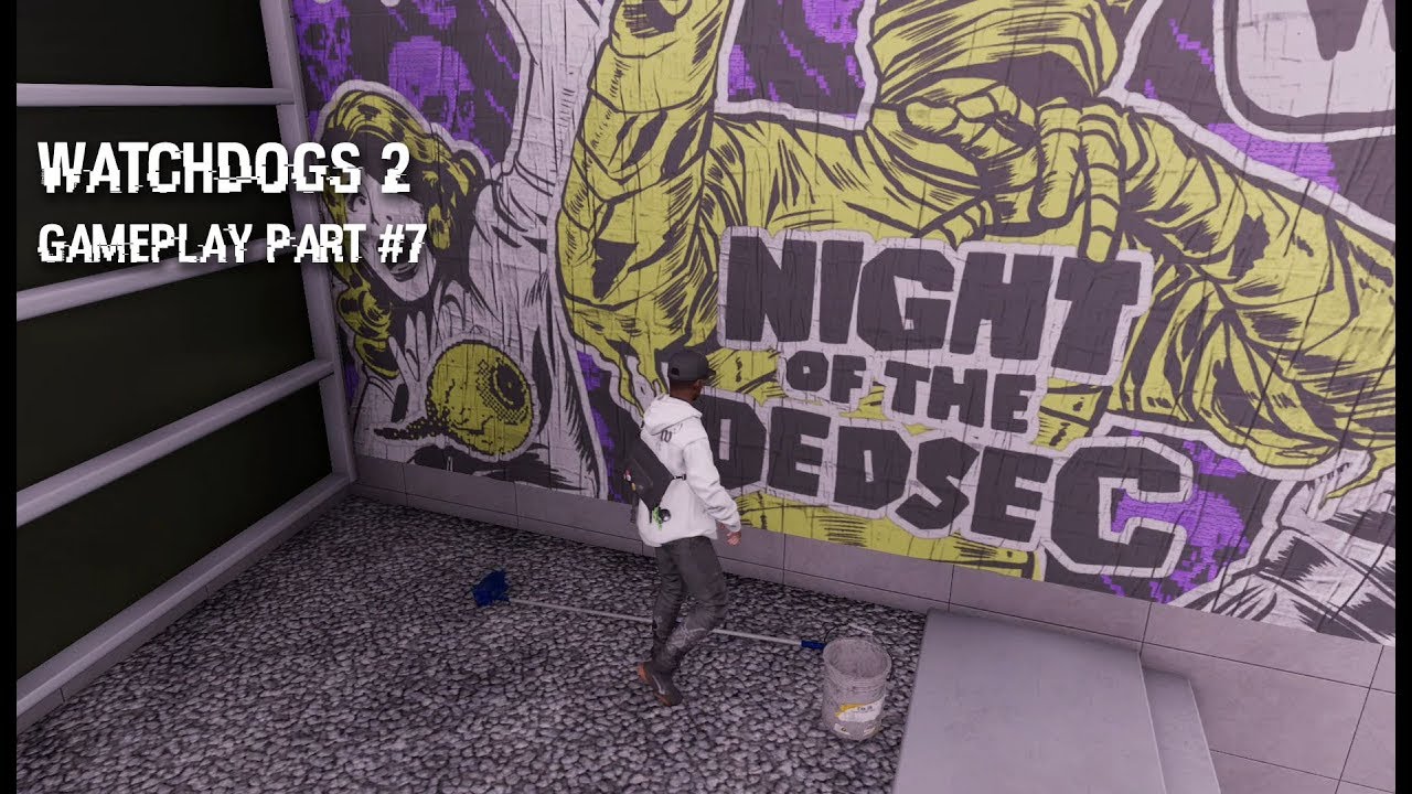 WatchDogs 2 Walkthrough Gameplay Part 7 Paint Job 1 Full guide