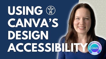 How to Use Canva’s Design Accessibility Tool for Inclusive Designs