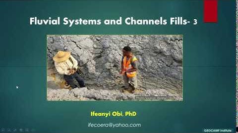 Fluvial Systems and Channel Fills_3