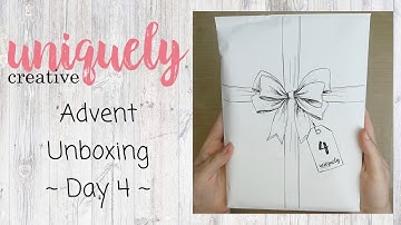 Uniquely Creative Advent Unboxing ~ Day 4