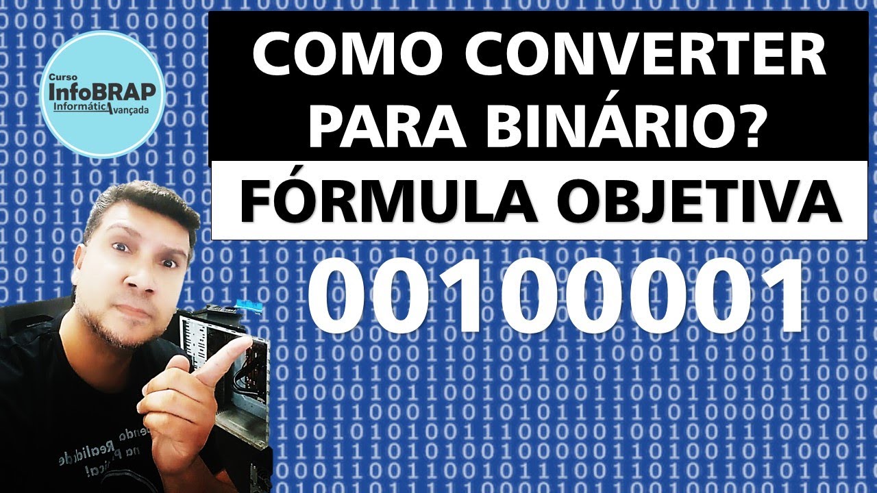 SISTEMA BINÁRIO APRENDA CONVERTER DE DECIMAL PARA BINÁRIO DE FORMA
