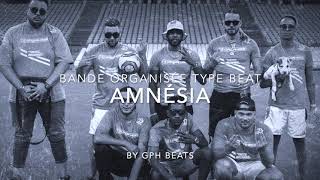 (FREE) Bande Organisée Type Beat "Amnésia" - GPH Beats