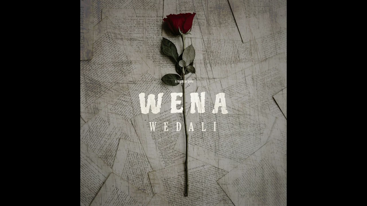 Watch Wena WeDali (.ft Pheonah) | Prod by Shaw on YouTube Watch Wena WeDali (.ft Pheonah) | Prod by Shaw on YouTube