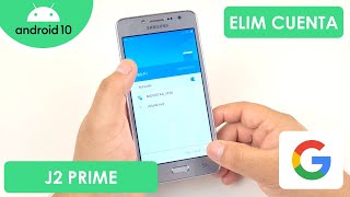 Eliminar Cuenta de Google Samsung Galaxy J2 Prime