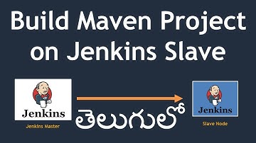 #2 - Maven Project ని Jenkins Slave లో ఎలా Run చెయ్యాలి