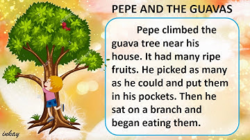 DEVELOPING READING POWER: Exercise 1, Pepe and The Guavas
