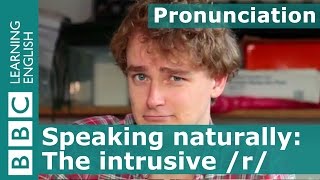 Pronunciation: The intrusive \/r\/