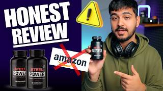 STEEL POWER Review 2026 –Worth It or a Scam?⚠️ Steel Power Amazon, Steel Power Reviews &amp; Complaints