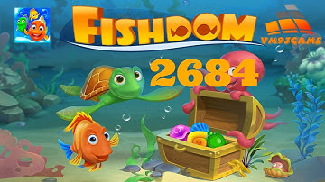 Fishdom HARD level 2684 (iOS, Android)