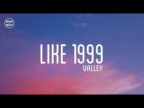 Valley Like 1999 Lyrics