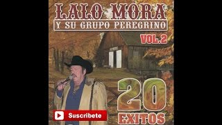 Vignette de la vidéo "Lalo Mora - Hermosisimo Lucero"