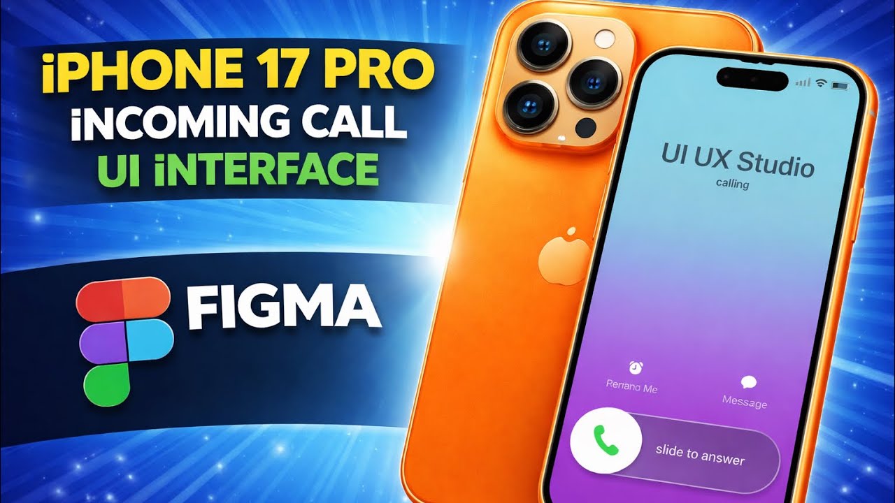 iPhone 17 Pro Call Screen UI Design in Figma (Step-by-Step)🔥 - YouTube