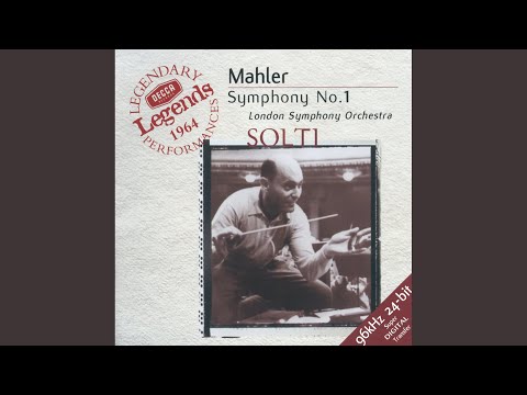 Mahler: Symphony No. 1 in D Major: II. Kräftig bewegt, doch nicht zu schnell
