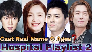 Hospital Playlist 2 Korea Drama Cast Real Name & Ages || Jo Jung Suk, Yoo Yeon Seok, Jung Kyung Ho