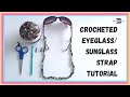 How to Crochet an Eyeglass/Sunglass Neck Strap with Trellis Ladder Yarn DIY Eyeglasses Cord