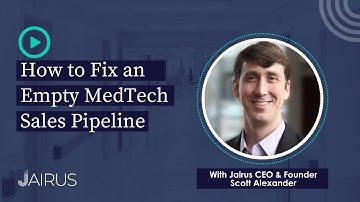 How to Fix an Empty MedTech Sales Pipeline