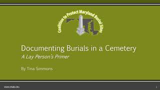 CPMBS: Documenting Burials in Your Cemetery