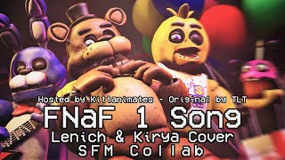 [SFM/FNaF] FNaF 1 Song - Lenich & Kirya Cover -=- COLLAB