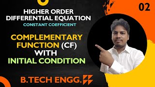 Complementary Function with Initial Condition | Higher Order Differential Equation | Mathematics 2 | Wealth