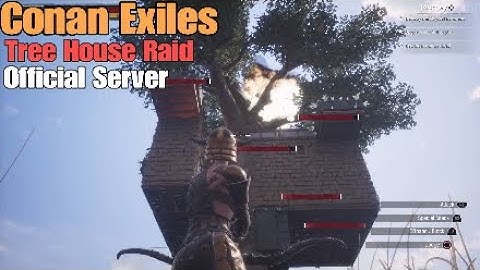 Conan Exiles - Tree House Raid (Official Server)