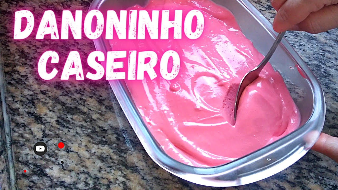 Receitinha rápida e fácil pra essa sexta feira. Sorvete de danoninho c