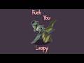 F*ck You Leapy
