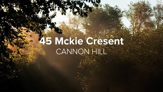 45 Mckie Cresent | CANNON HILL | NGU Real estate | Prestige Property