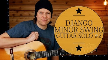 Minor Swing Guitar Lesson - Django Reinhardt Guitar Solo Tutorial - Gypsy Jazz Guitar Series #2