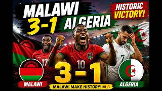 **🔥 MALAWI 3–1 ALGERIA! 🇲🇼 THE SCORCHERS ARE IN THE WAFCON FINAL & HEADING TO FIFA! 🏆🌍**