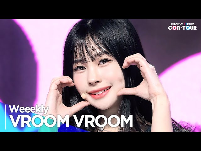 [Simply K-Pop CON-TOUR] Weeekly(위클리) - 'VROOM VROOM' _ Ep.593 | [4K]