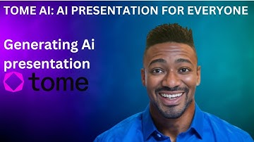 TOME AI: Generating Ai presentation || AI PRESENTATION 2025