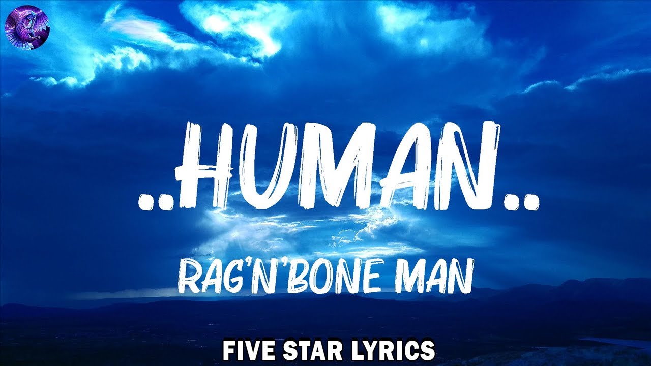 Rag'n'Bone Man ..Human.. (Lyrics) Alan Walker,Ed Sheeran,... Mix Lyrics 2023 YouTube