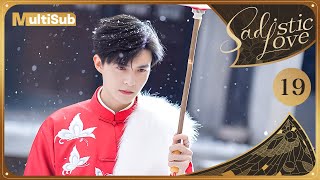 MULTI-SUB】Sadistic Love 19 | Stepsister Trapped in the Warlord's