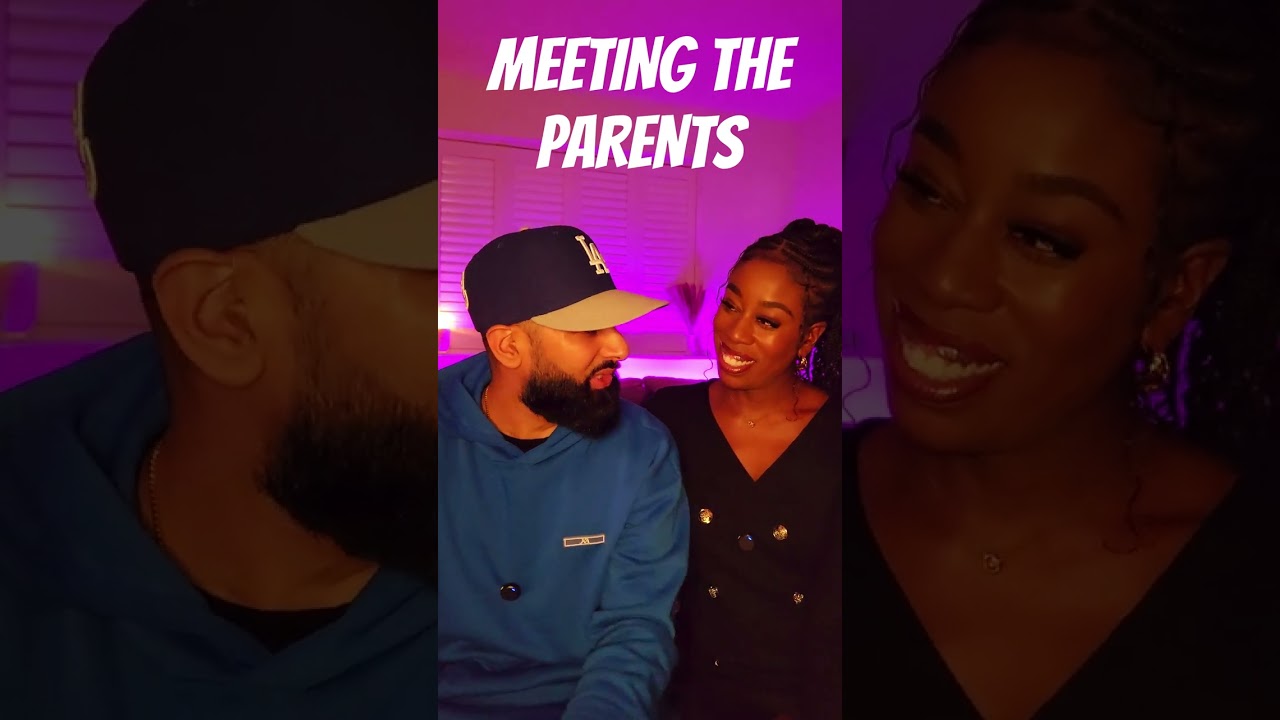 Meeting The Parents | Interracial Relationship 