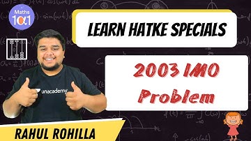 2003 IMO problem | Number theory | Learn  Hatke Specials | Maths 101 | Rahul Rohilla