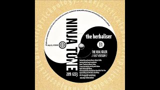 The Herbaliser - The Real Killer (Fast Version) 🎧