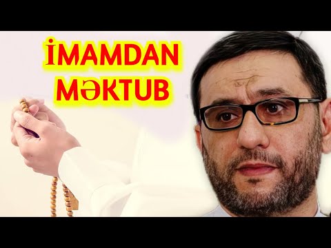 İmam Zaman nə vaxt Zuhur edəcək   Hacı Şahin - İmamdan Məktub