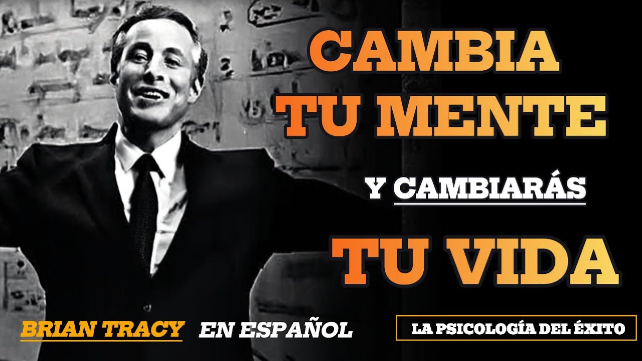 🔥 CAMBIA tu MENTE y CAMBIARÁS tu VIDA: PSICOLOGÍA del ÉXITO 🔓 - YouTube