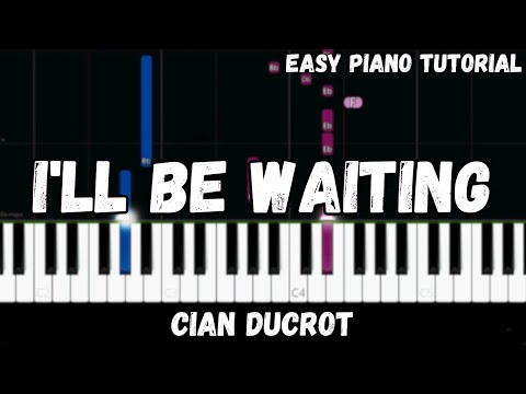 I'll Be Waiting - Cian Ducrot