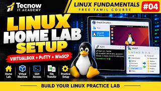 Linux Home Lab Setup | VirtualBox, PuTTY & WinSCP Installation | Linux Course #04