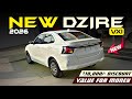 New Maruti Dzire Vxi 2026 Model With New Price🔥 Most VFM Variant | Dzire On Road Price.