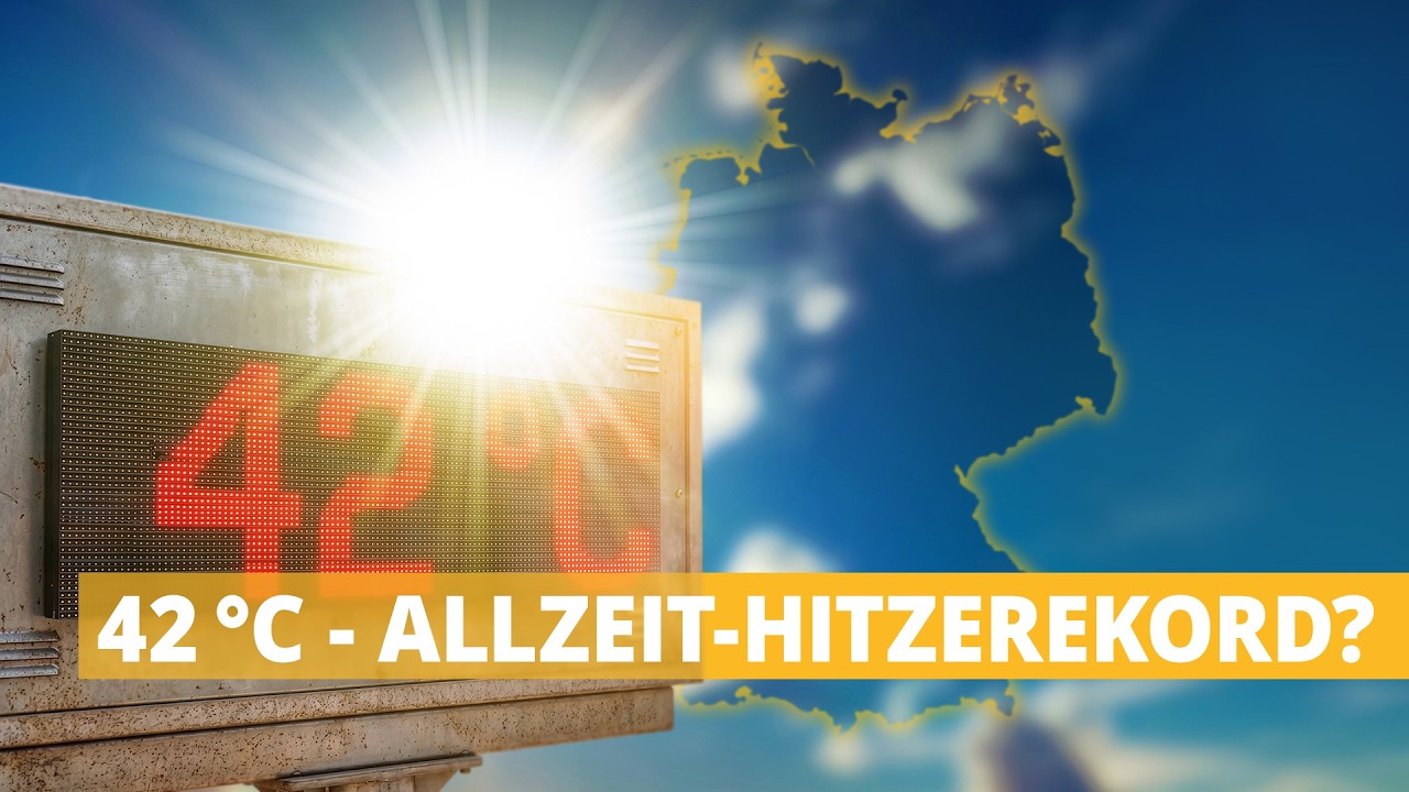 3-Tage-Wetter: Bis zu 42 Grad - Bricht Deutschland den Allzeit-Hitzerekord?