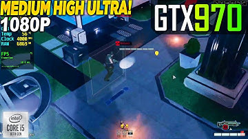 XCOM 2 GTX 970 - 1080p Medium, High, Ultra,