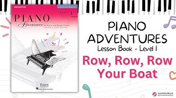 Row, Row, Row Your Boat from Faber Piano Adventures Level 1 - Lesson Book (2nd Edition), page 51
