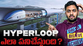 Hyperloop Explained | The Future Transportation System That Could Change the World