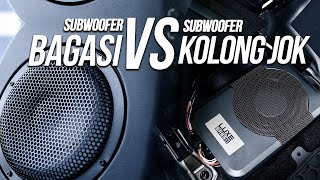 LEBIH BAIK MANA SUBWOOFER BAGASI ATAU SUBWOOFER KOLONG JOK?? screenshot 4