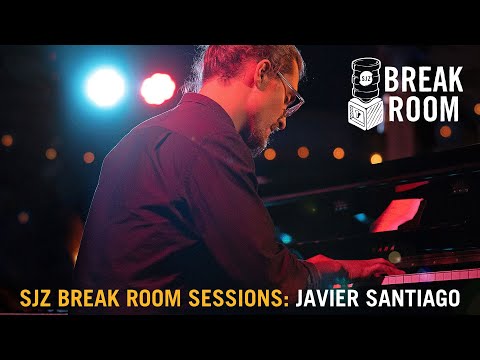 SJZ Break Room Session: Javier Santiago - YouTube
