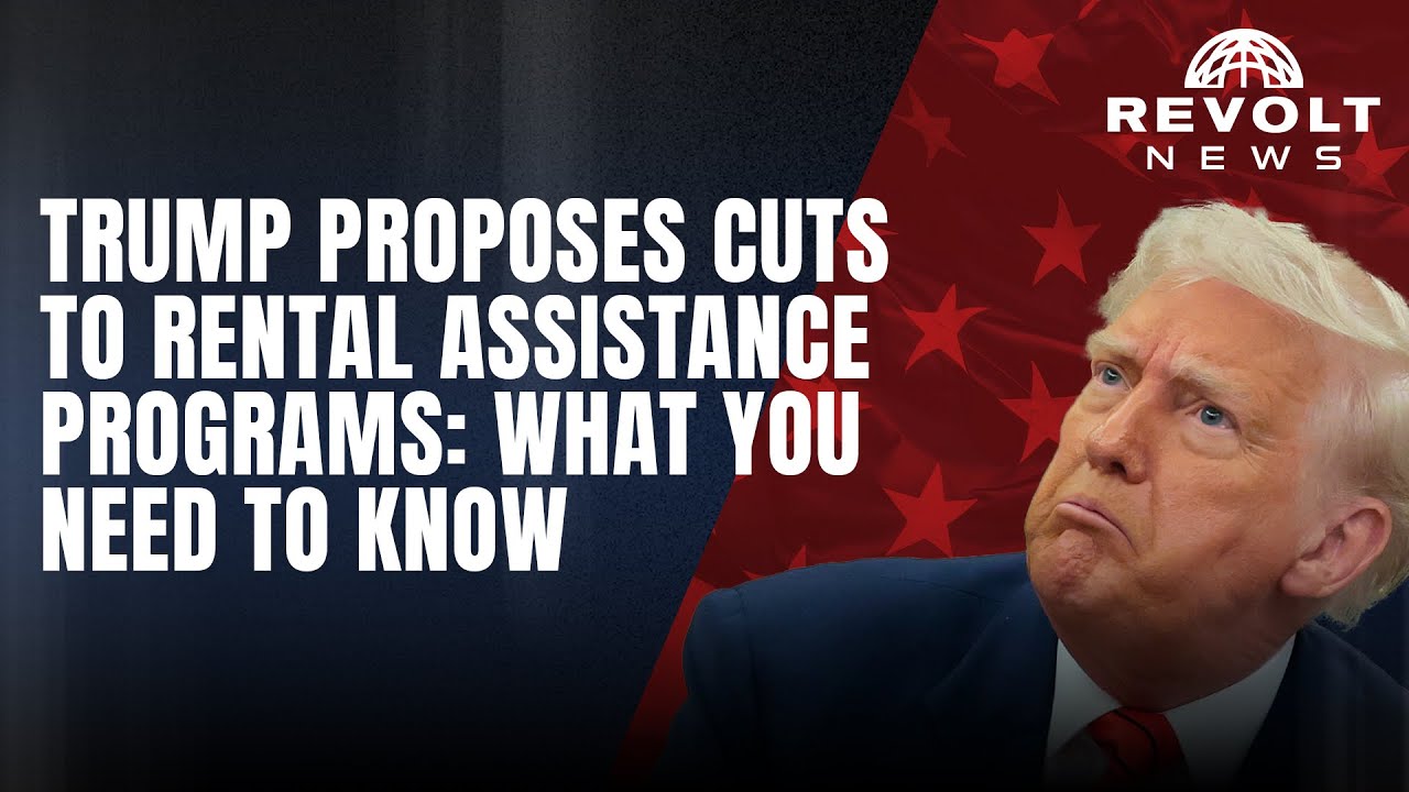 Trump's Rental Assistance Cuts EXPLAINED, What This Means for Millions ...