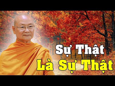 Video: SỰ THẬT KHÔNG PHẢI LÀ SỰ THẬT